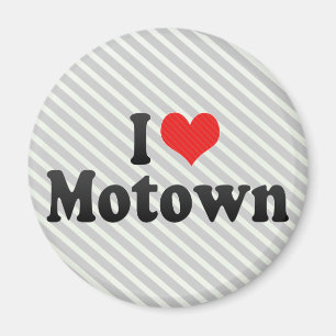 I Love Motown Magnet