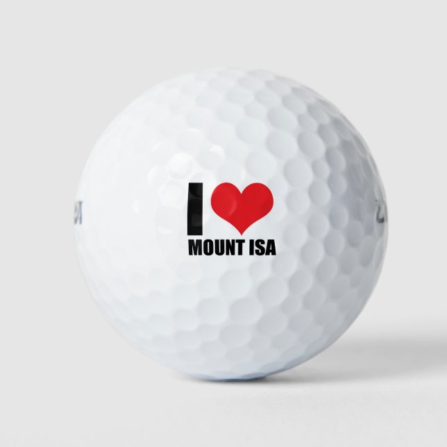 I love Mount Isa Golf Balls (Front)