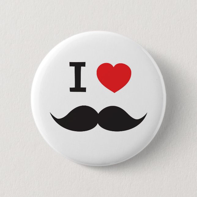 I Love Moustache 2 Inch Round Button (Front)
