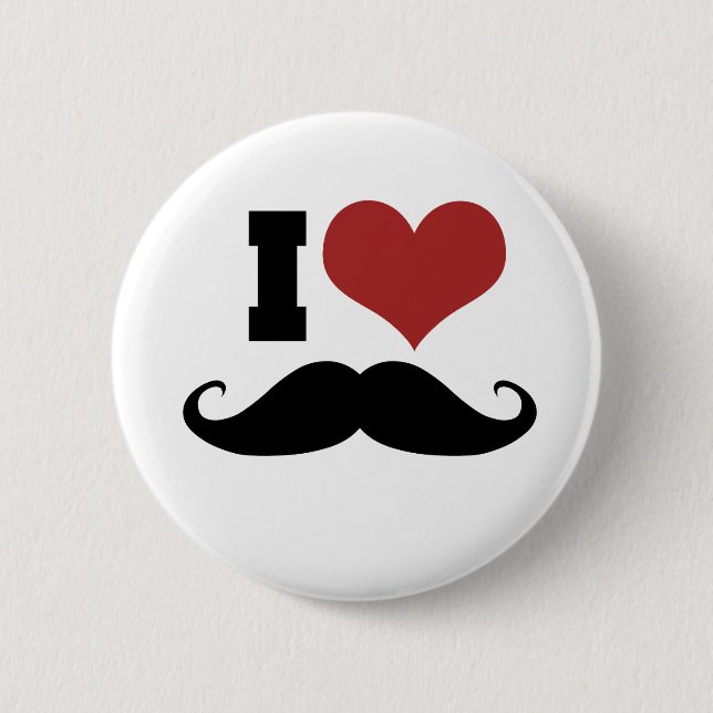 I Love Moustache 2 Inch Round Button (Front)