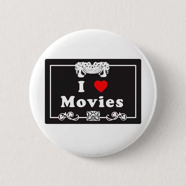 I Love Movies with Silent Movie Flair 2 Inch Round Button (Front)