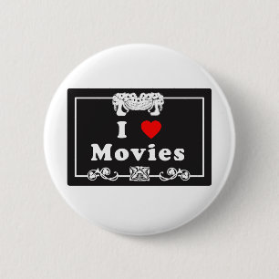 I Love Movies with Silent Movie Flair 2 Inch Round Button