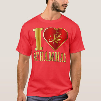 I Love Muhammad T-Shirt