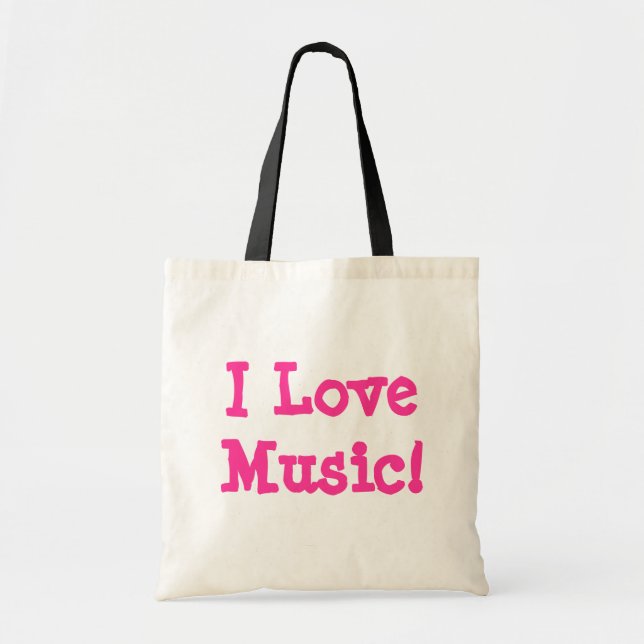 I Love Music! Tote Bag (Front)