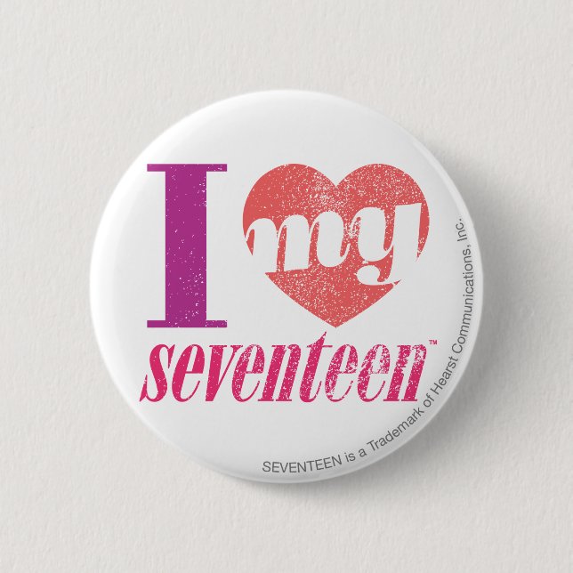 I Love My 17 Pink 2 Inch Round Button (Front)