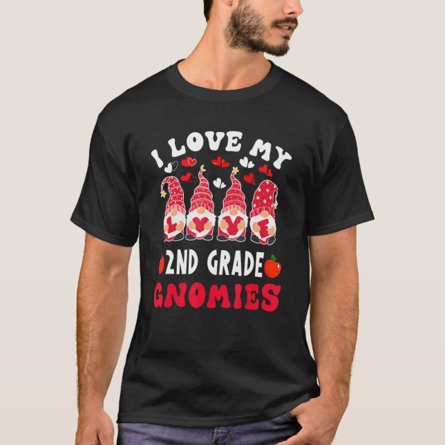 I Love My 2nd Grade Gnomies Gnome Teacher Valentin T-Shirt (Front)