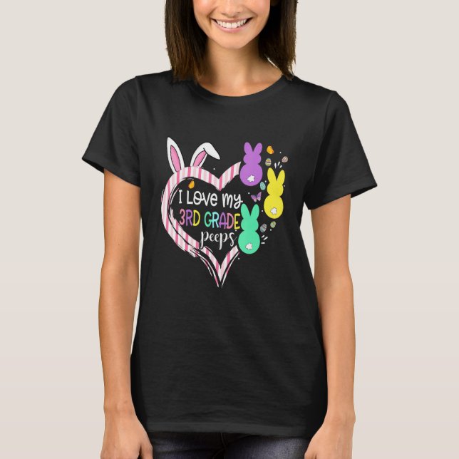 I Love My 3rd Grade Bunnies On Easter Day Heart Gr T-Shirt (Front)