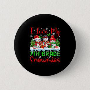 I Love My 7th Grade Snowmies Christmas Teacher Stu 2 Inch Round Button