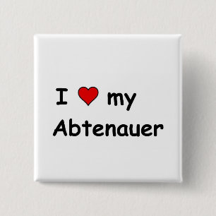 I Love My Abtenauer 2 Inch Square Button