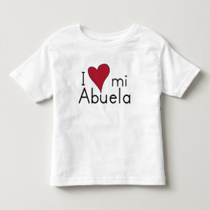 I love my abuela toddler t-shirt