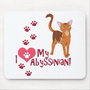 I Love My Abyssinian! Mouse Pad