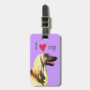 I Love my Afghan Hound Luggage Tag