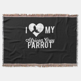 I Love My African Grey Parrot T Throw Blanket