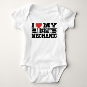 I Love My Aircraft Mechanic Baby Bodysuit
