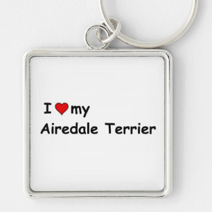 I Love My Airedale Terrier Keychain