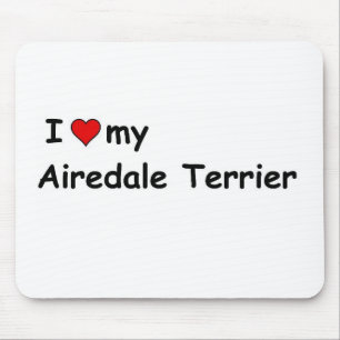 I Love My Airedale Terrier Mouse Pad