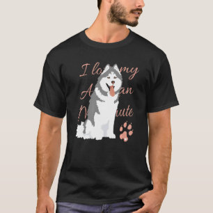I Love My Alaskan Malamute Premium T-Shirt