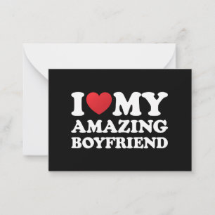 I Love My Amazing Boyfriend I Heart My Hot Bf Card
