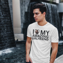 I Love My Amazing Girlfriend Photo Boyfriend