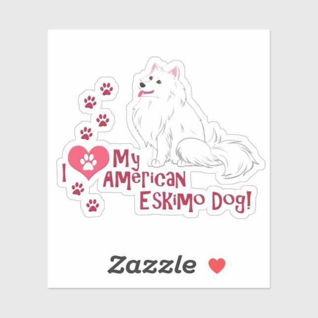 I Love My American Eskimo Dog! (Sheet)
