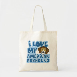 I Love My American Foxhound Bag
