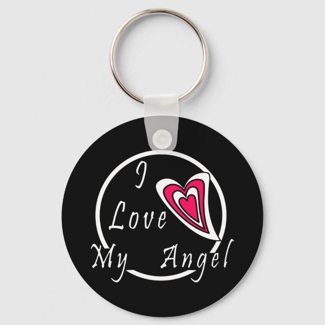 I love my Angel  Keychain (Front)