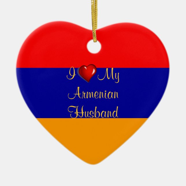 I Love My Armenian Husband Ceramic Ornament (Front)