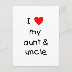 I Love My Aunt & Uncle Postcard