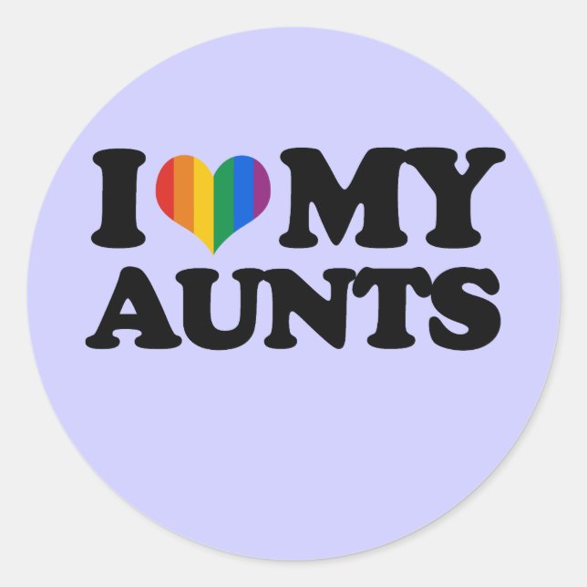 I Love My Aunts Classic Round Sticker (Front)