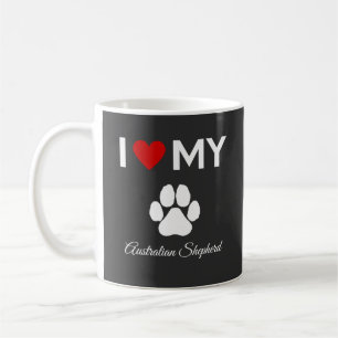 I love my Australian Shepherd dog custom name Coffee Mug