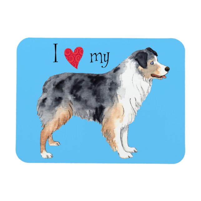 I Love my Australian Shepherd Magnet (Horizontal)