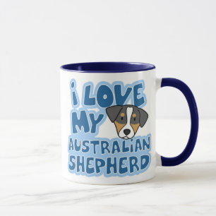 I Love My Australian Shepherd Mug