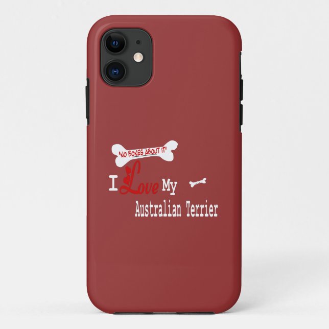 I Love My Australian Terrier Case-Mate iPhone Case (Back)