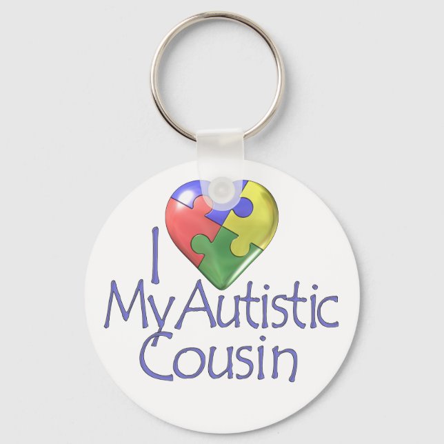 I Love My Autistic Cousin Keychain (Front)