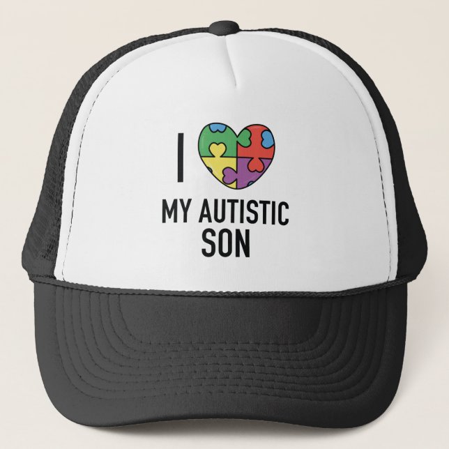 I Love My Autistic Son Trucker Hat (Front)