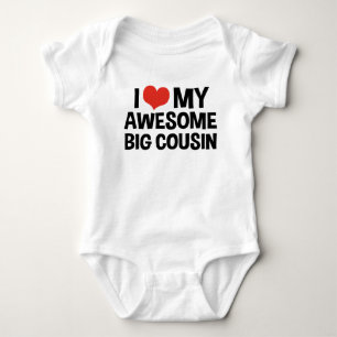 I Love My Awesome Big Cousin Baby Bodysuit