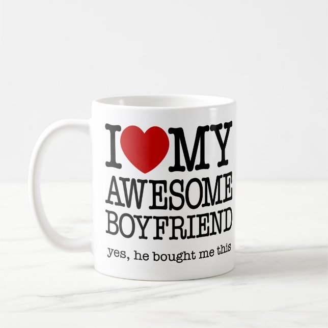 I Love My Awesome Boyfriend Mug (Left)