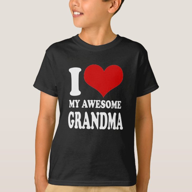 I Love My Awesome Grandma T-Shirt Grandkids Gift (Front)
