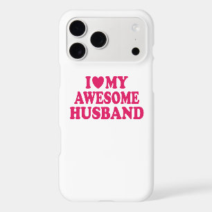 I Love My Awesome Husband