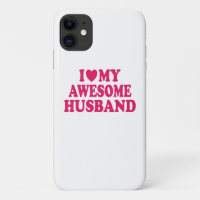 I Love My Awesome Husband