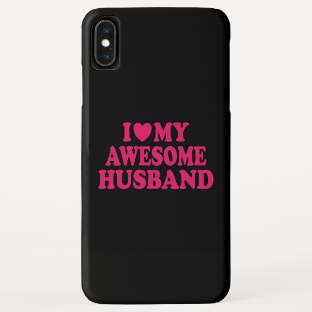 I Love My Awesome Husband Case-Mate iPhone Case (Back)