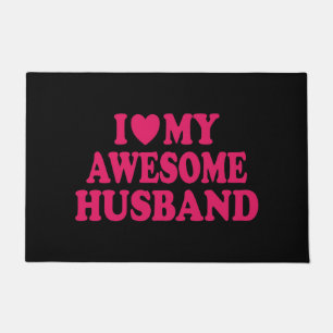 I Love My Awesome Husband Doormat