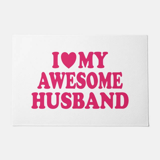 I Love My Awesome Husband Doormat (Front)