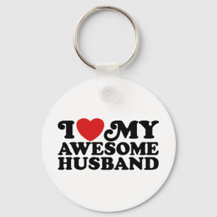 I Love My Awesome Husband Keychain