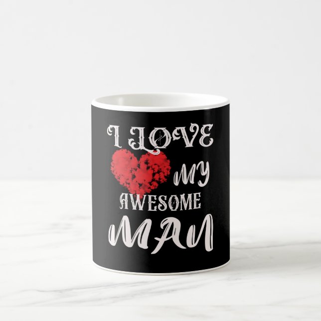 I Love My Awesome Man Coffee Mug (Center)