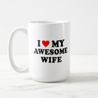 I Love My Awesome Wife Coffee Mug