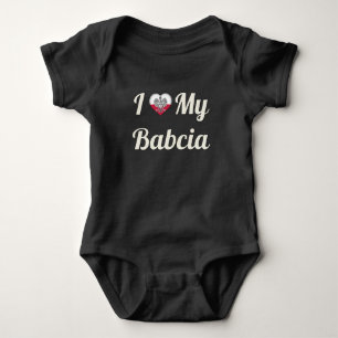 I Love My Babcia Baby Bodysuit