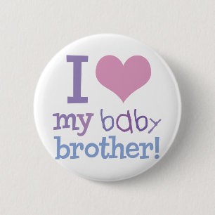 I Love My Baby Brother 2 Inch Round Button