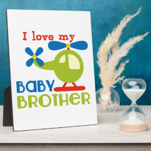 I love my baby brother plaque