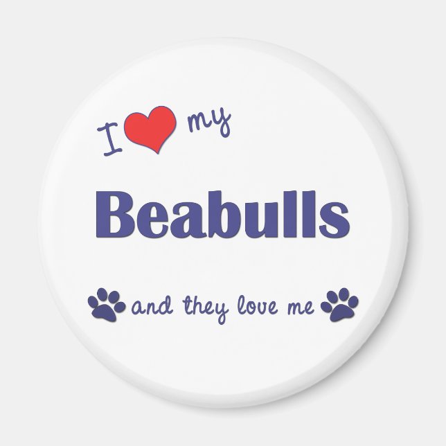 I Love My Beabulls (Multiple Dogs) Magnet (Front)